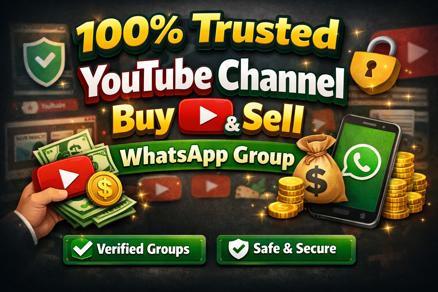 100% Trusted Youtube Channel Buy & Sell WhatsApp Group